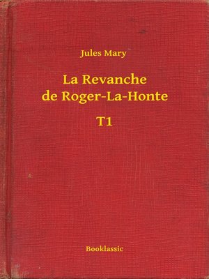cover image of La Revanche de Roger-La-Honte--T1